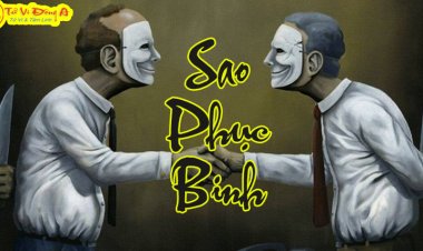 Sao Phục Binh - Ý Nghĩa Tại Mệnh Và Cung Khác Trong Tử Vi