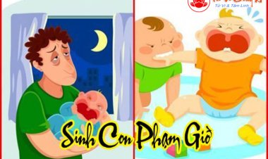 Xem Trẻ Bị Phạm Giờ Sinh và Cách Hóa Giải